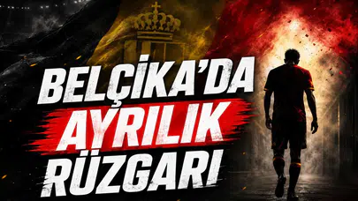 Belçika'da Ayrılık Rüzgarı