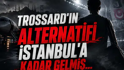 Trossard'ın Alternatifi İstanbul'a Kadar Gelmiş...