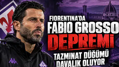 Fiorentina'da Fabio Grosso depremi tazminat düğümü davalık oluyor