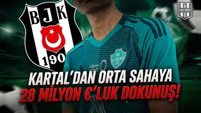 Kartal'dan orta sahaya 28 milyon €'luk dokunuş