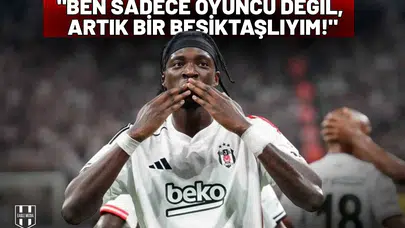 Tammy Abraham: "Ben sadece oyuncu değil, artık bir Beşiktaşlıyım!"