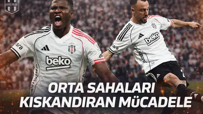 Orta Sahaları Kıskandıran Mücadele