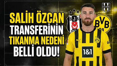 Salih Özcan transferinin tıkanma nedeni belli oldu!