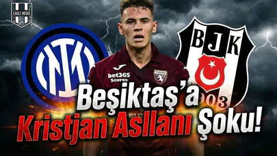 Beşiktaş'a Kristjan Asllani şoku!