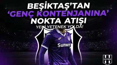 Beşiktaş'tan "genç kontenjanına" nokta atışı