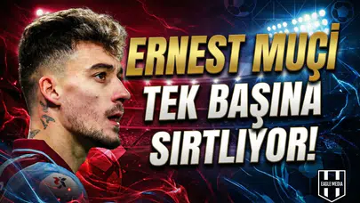 Ernest Muçi tek başına sırtlıyor!