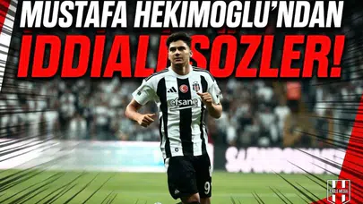 Mustafa Hekimoğlu'ndan iddialı sözler