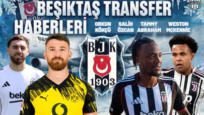 Beşiktaş transfer haberleri | 15 Ocak 2026