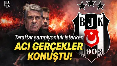 Taraftar şampiyonluk isterken acı gerçekler konuştu!