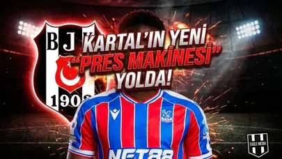 Kartal’ın yeni "Pres Makinesi" yolda!