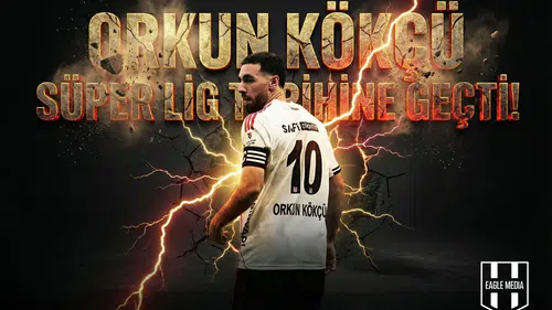 Orkun Kökçü Süper Lig tarihine geçti!