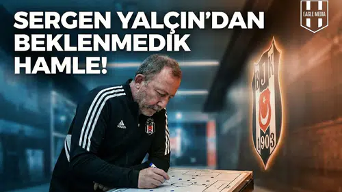Sergen Yalçın'dan beklenmedik hamle!