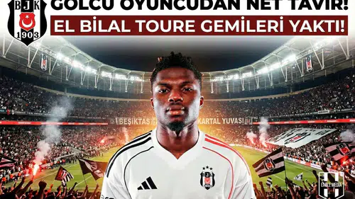 Golcü oyuncudan net tavır: El Bilal Toure gemileri yaktı!