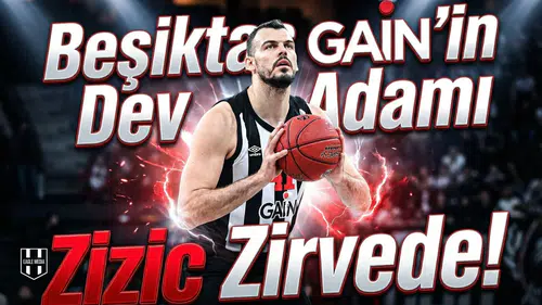 Beşiktaş GAİN'in dev adamı Zizic zirvede: EuroCup'ta haftanın MVP'si oldu