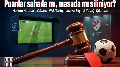 Puanlar sahada mı, masada mı siliniyor?