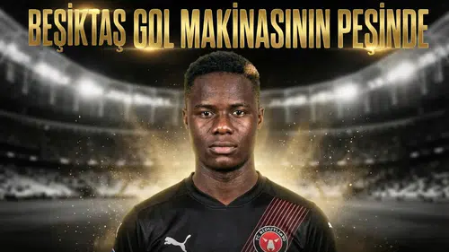 Beşiktaş 21 yaşındaki gol makinasının peşinde