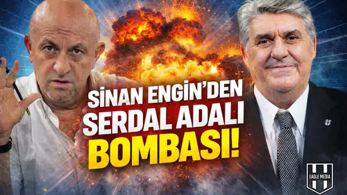 Sinan Engin’den Serdal Adalı hakkında büyük iddia!