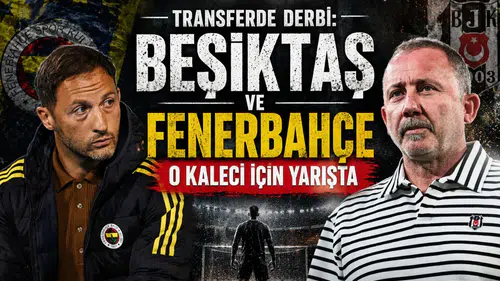 Transferde derbi: Beşiktaş ve Fenerbahçe o kaleci için yarışta
