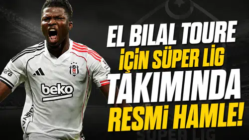 El Bilal Toure için Süper Lig takımında resmi hamle!