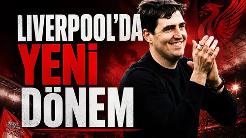Liverpool'da yeni dönem