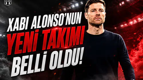 Xabi Alonso'nun yeni takımı belli oldu!