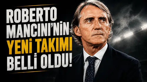 Roberto Mancini'nin yeni takımı belli oldu