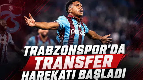 Trabzonspor'da transfer harekatı başladı