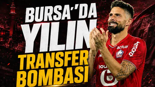 Bursa’da yılın transfer bombası
