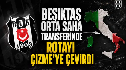 Beşiktaş orta saha transferinde rotayı Çizme'ye çevirdi