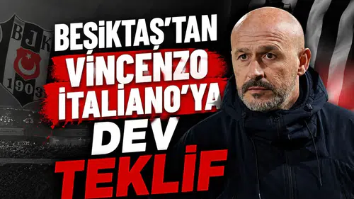 Beşiktaş'tan Vincenzo Italiano'ya dev teklif