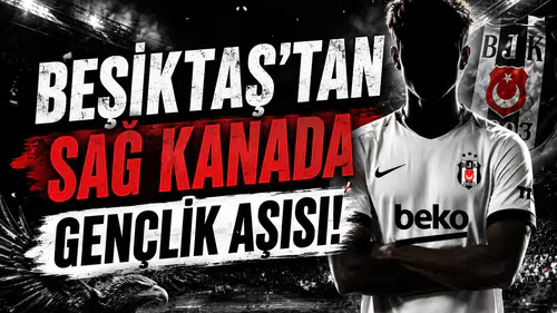 Beşiktaş'tan Sağ Kanada Gençlik Aşısı!