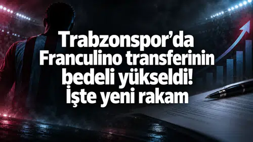 Trabzonspor’da Franculino transferinin bedeli yükseldi! İşte yeni rakam