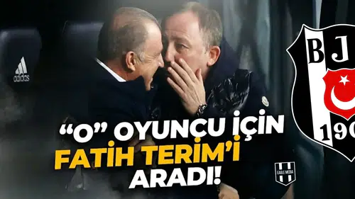 Sergen Yalçın "o" oyuncu için Fatih Terim'i aradı