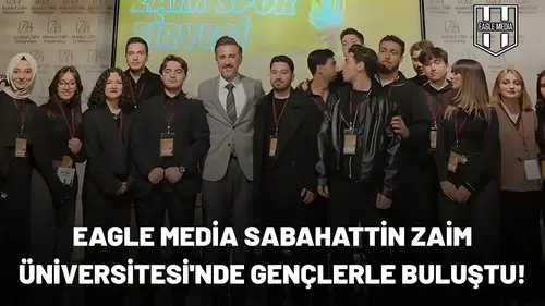 Eagle Media Sabahattin Zaim Üniversitesi'nde gençlerle buluştu!