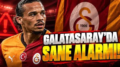 Galatasaray'da Sane alarmı