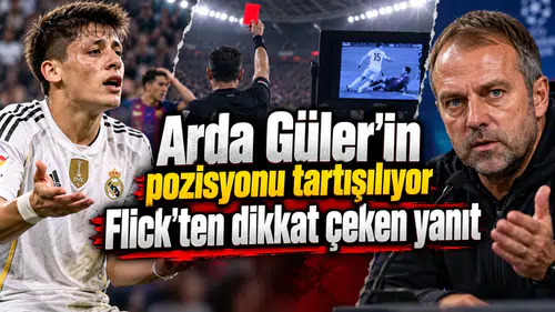 Arda Güler'in pozisyonu tartışılıyor Flick'ten dikkat çeken yanıt