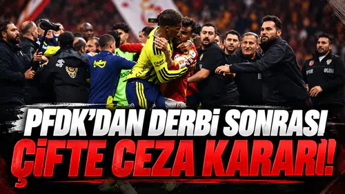PFDK'dan derbi sonrası çifte ceza kararı!