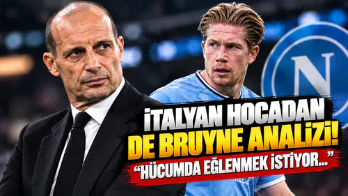 İtalyan Hocadan De Bruyne Analizi! "Hücumda Eğlenmek İstiyor..."