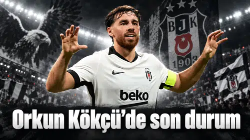 Orkun Kökçü’de son durum