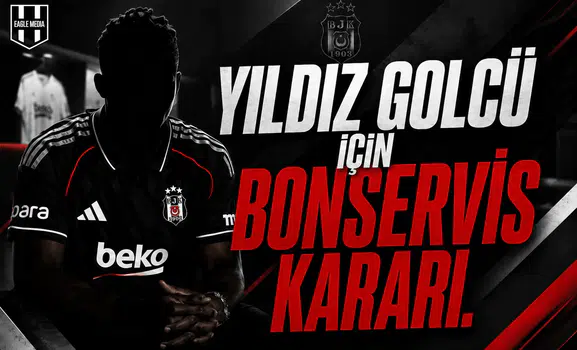 Yıldız Golcü İçin Bonservis Kararı
