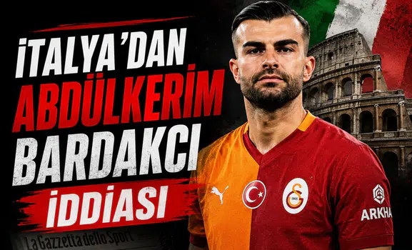 İtalya'dan Abdülkerim Bardakcı iddiası