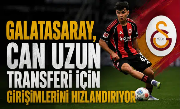 Galatasaray, Can Uzun transferi için girişimlerini hızlandırıyor