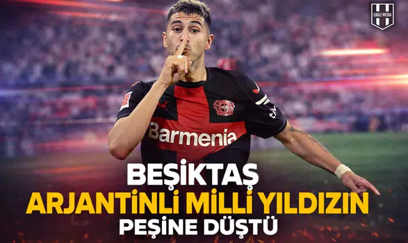 Beşiktaş Arjantinli Milli Yıldızın Peşine Düştü