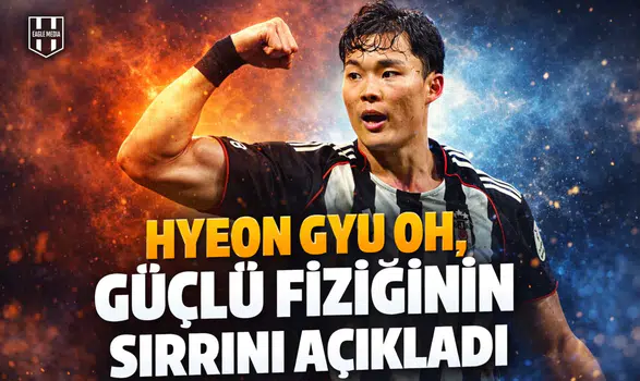 Hyeon gyu Oh, güçlü fiziğinin sırrını açıkladı
