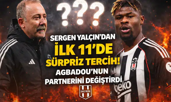 Sergen Yalçın'dan ilk 11'de sürpriz tercih! Agbadou'nun partnerini değiştirdi