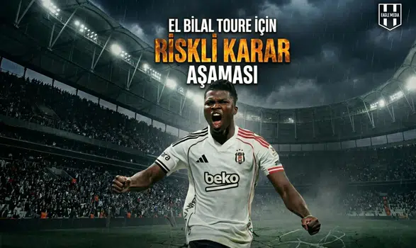 El Bilal Toure için riskli karar aşaması
