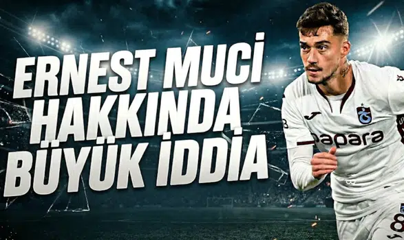 Ernest Muci hakkında büyük iddia