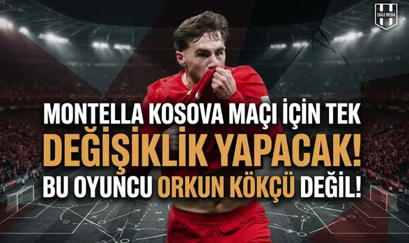 Montella, Kosova maçında tek değişiklik yapacak: Bu oyuncu Orkun Kökçü değil!
