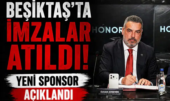 Beşiktaş'ta imzalar atıldı: Yeni sponsor açıklandı