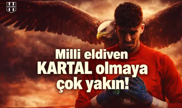 Milli eldiven Kartal olmaya çok yakın!